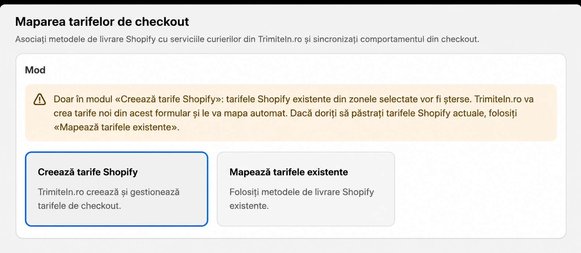 Alegerea între crearea tarifelor Shopify și maparea tarifelor existente în TrimiteIn.ro