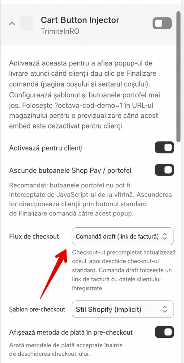 Selectarea fluxului de finalizare a comenzii draft în injectorul butonului coșului